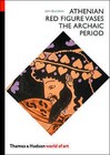 Athenian Red Figure Vases: The Archaic Period: A Handbook by John Boardman (Paperback, 1975)