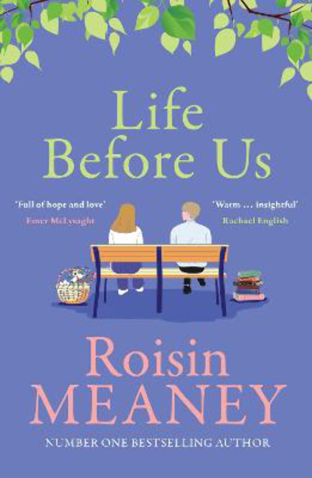 Roisin Meaney: Life Before Us [2023] paperback