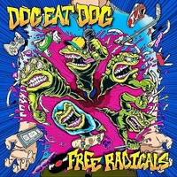Dog Eat Dog - Free Radicals - Cdd - G3Z