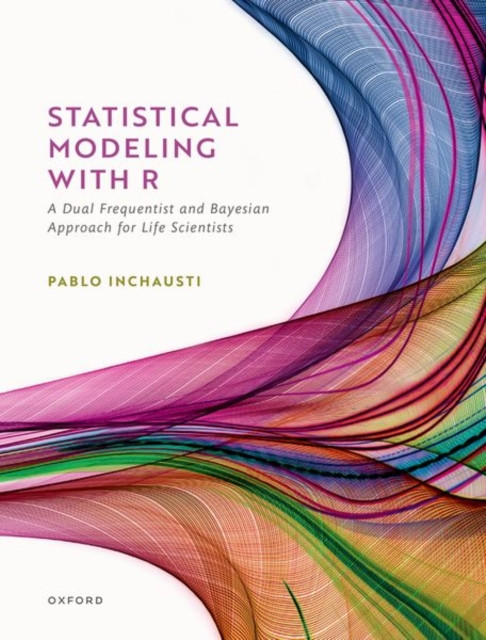 Statistical Modeling With R by Pablo Inchausti (Paperback Book)