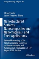 Nanostructured Surfaces, Nanocomposites And Nanomaterials, And Their Application