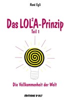 René Egli | Das Lola-Prinzip, Teil 1 | Taschenbuch | Deutsch (2026)