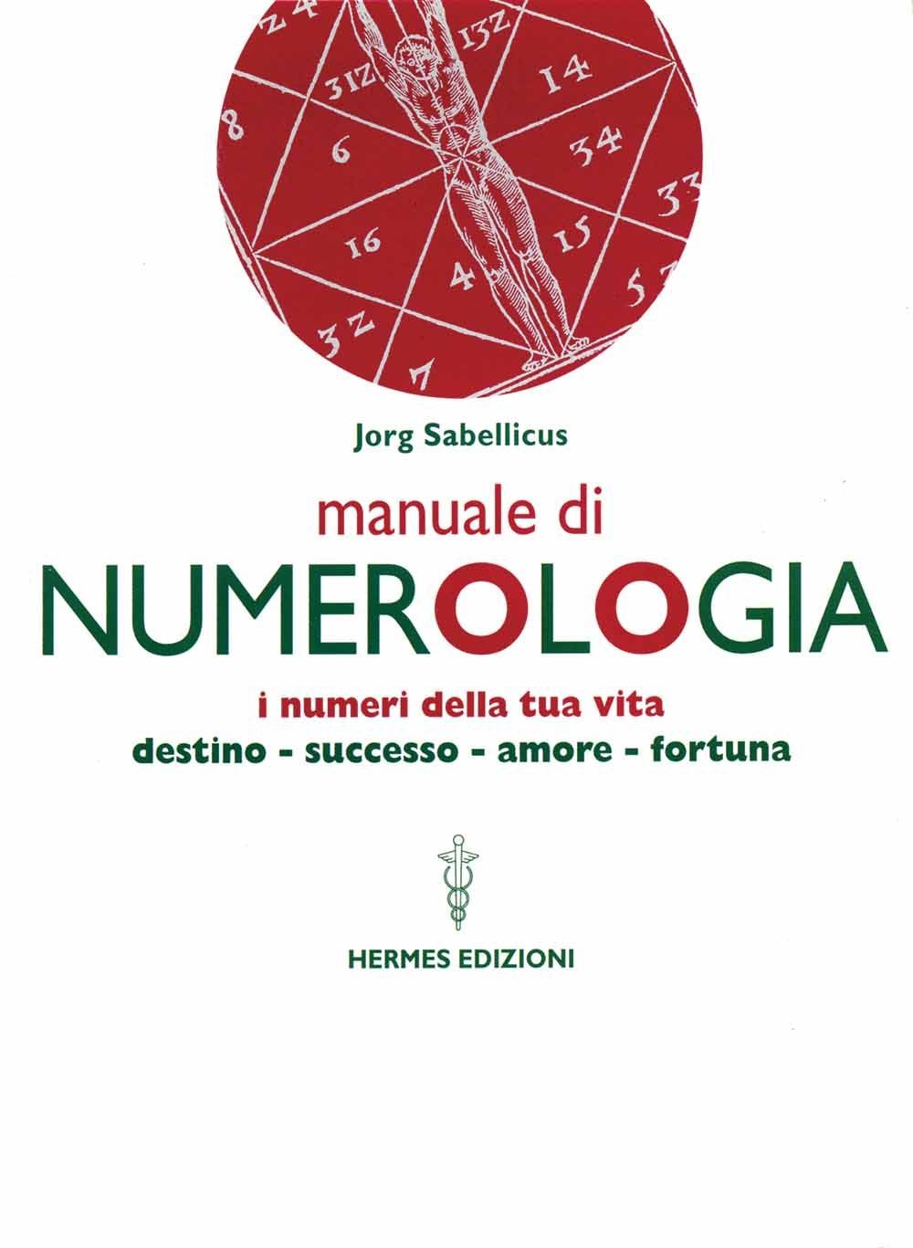 Manuale di numerologia [Paperback] [Oct 01, 2001] Sabellicus, Jorg - Immagine 4
