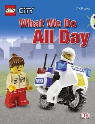 BC NF Blue (KS1) C/1B What We Do All Da..., Franco, J K