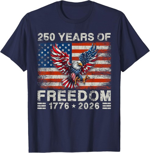250th American Anniversary Independence 250 Years of Freedom T-Shirt - Zdjęcie 6 z 8