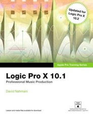 Logic Pro X 10.1: Apple Pro Training Series: Professional Music Pro - GOOD