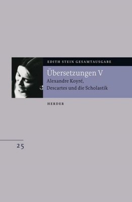 Edith Stein Gesamtausgabe / E: Übersetzungen..5 Edith Stein