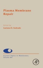 Plasma Membrane Repair by Luciana de Oliveira Andrade (English) Hardcover Book