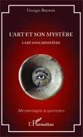 Georges Brunon | L'art Et Son MystèRe | Taschenbuch | FranzöSisch (2020)