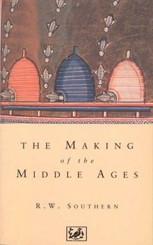 Making of the Middle Ages von R.W. Southern | Buch | Zustand sehr gut - R.W. Southern