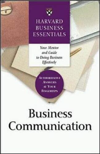 Business Communication: Your Mentor and Guide to Doing Business