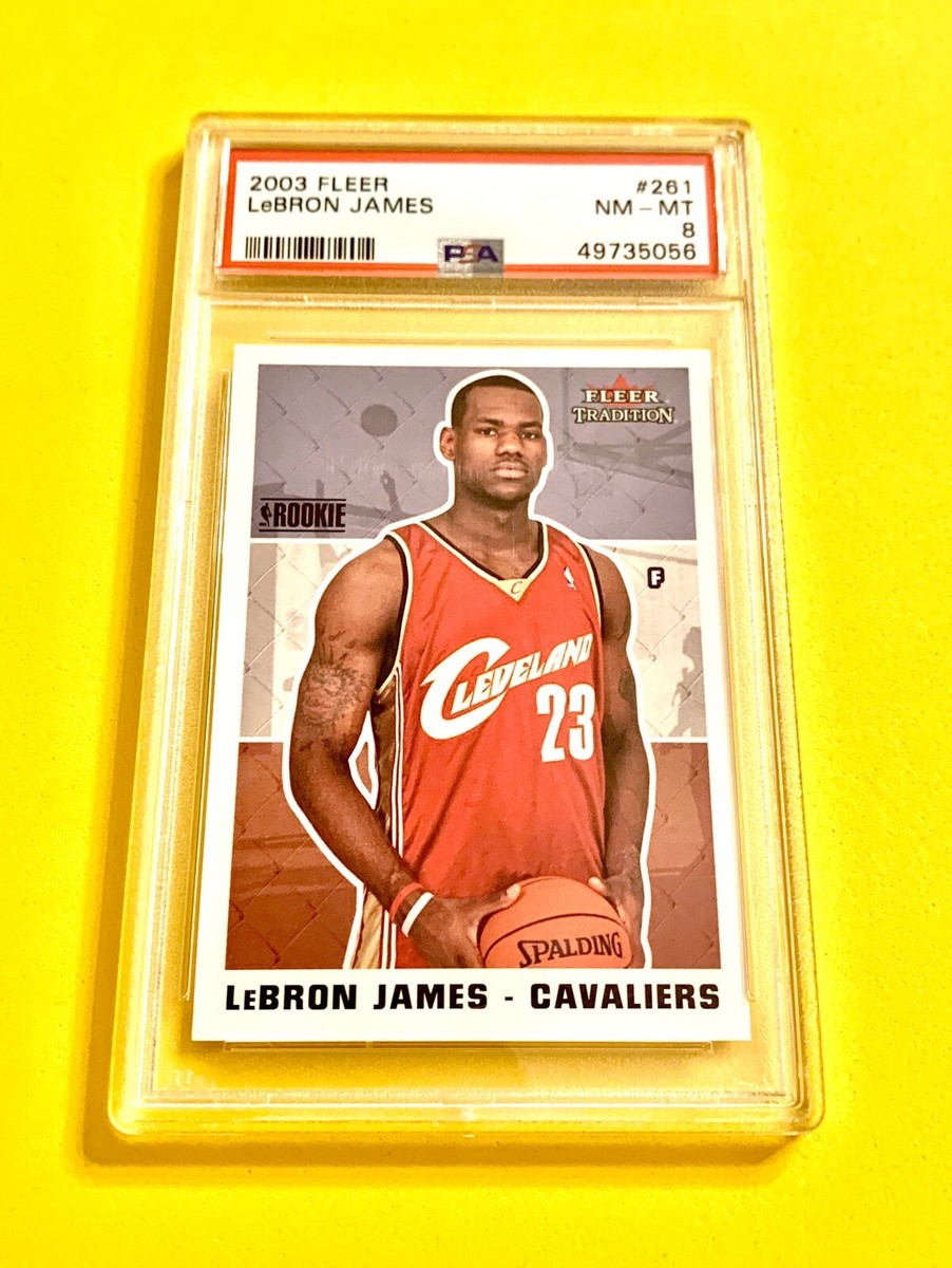 🔥2003 FLEER TRADITION LEBRON JAMES ROOKIE RC #261 PSA 8 CLEAN  