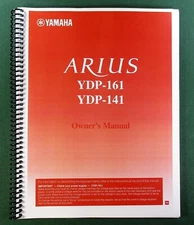 Yamaha YDP-161 YDP-141 Owner's Manual: 40 Pages & Clear Covers!