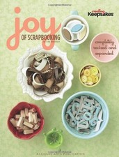 The Joy of Scrapbooking Hardcover Leisure Arts