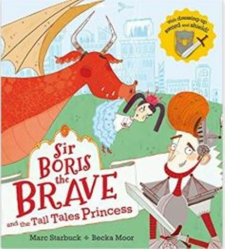 Sir Boris the Brave and the Tall Tales Princess, Starbuck, Marc, Very GoodBooks