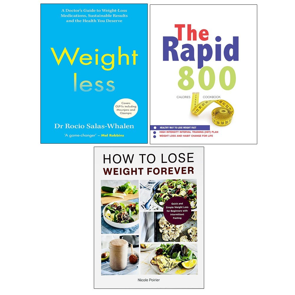 Weightless(HB), How to Lose Weight Forever, Rapid 800 Cookbook 3 Books Set