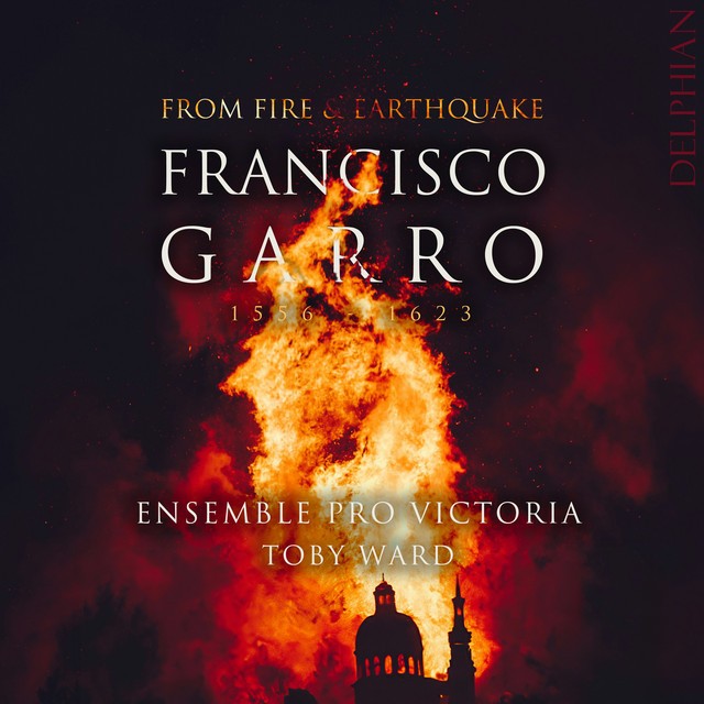 DCD34305 Ensemble Pro Victoria and Toby Ward Francisco Garro: From Fire &