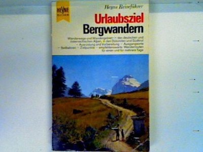 Urlaubsziel Bergwandern