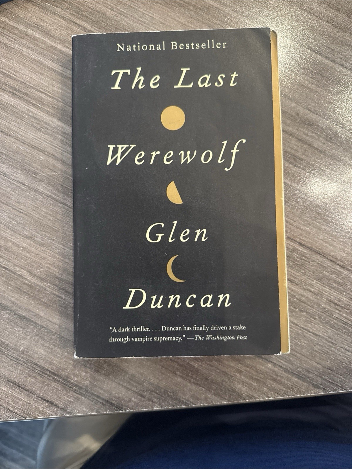 The Last Werewolf by Duncan, Glen