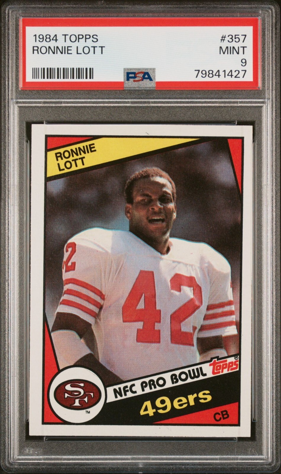 1984 TOPPS #357 RONNIE LOTT PSA 9 MINT HOF SAN FRANCISCO 49ERS