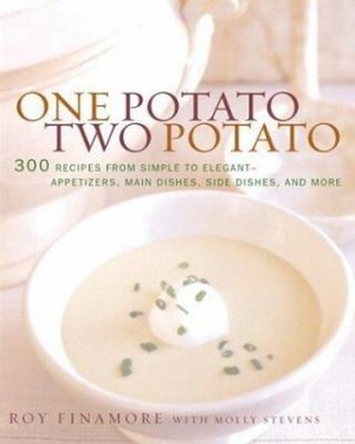 One Potato, Two Potato : 300 Recipes from Simple to Elegant - App