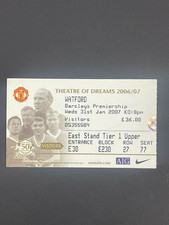 2006/07 MANCHESTER UNITED V WATFORD 31-01-2007 PREMIER LEAGUE MATCH TICKET