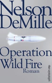 Operation Wild Fire von DeMille, Nelson | Buch | Zustand gut