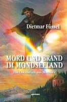 Mord Und Brand Im Mondseeland Kriminalroman Dietmar FüSsel Taschenbuch 198 S.