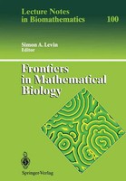Frontiers in Mathematical Biology Simon A. Levin Taschenbuch X Englisch 2012