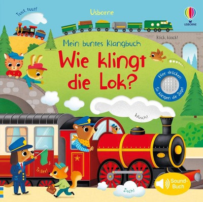 Mein buntes Klangbuch: Wie klingt die Lok? | Sam Taplin | Buch | 10 S. | Deutsch