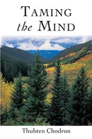Thubten Chodron | Taming The Mind | Taschenbuch | Englisch (2004) | Shambhala