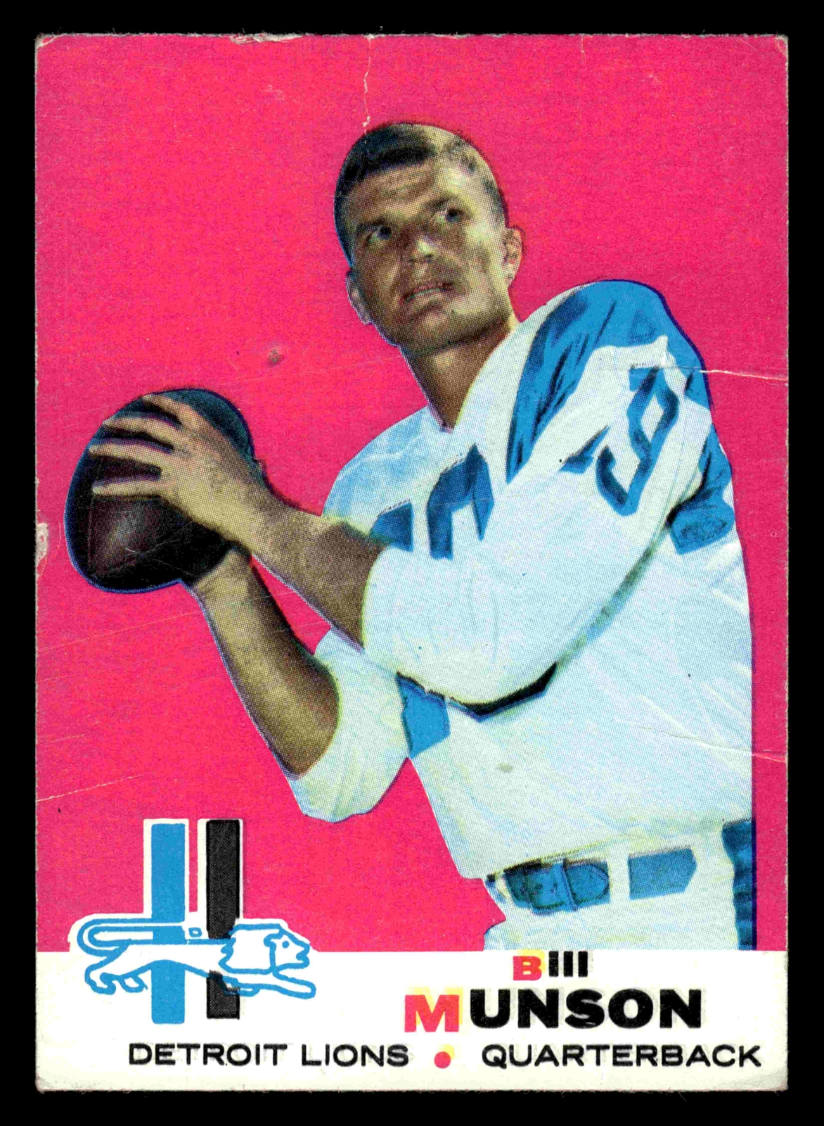 1969 Topps #11 Bill Munson - Detroit Lions (Low Grade)