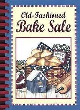 Old Fashioned Bake Sale Publications International Ltd.