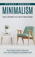 Stacey Emmons | Minimalism | Taschenbuch | Englisch (2021) | Zoe Lawson