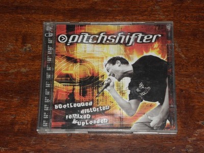 PITCHSHIFTER - BOOTLEGGED DISTORTED REMIXED & UPLOADED (2 x CD ALBUM 2003)