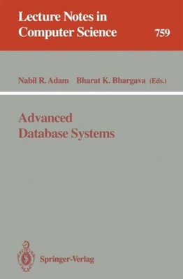 Advanced Database Systems Bharat K. Bhargava