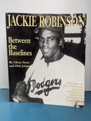 Jackie Robinson: Between the Baselines - Paperback By Stout, Glenn Dodgers Book