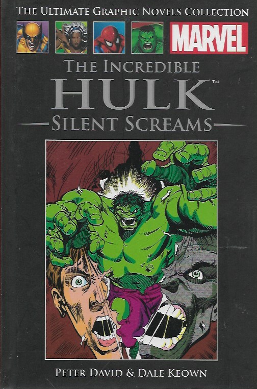 MARVEL GRAPHIC NOVELS COLLECTION - THE INCREDIBLE HULK - SILENT SCREAMS (S)