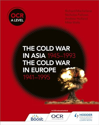 OCR A Level History: The Cold War in Asia 1945�"1993 and the ... by Wells, Mike - Bild 1 von 2