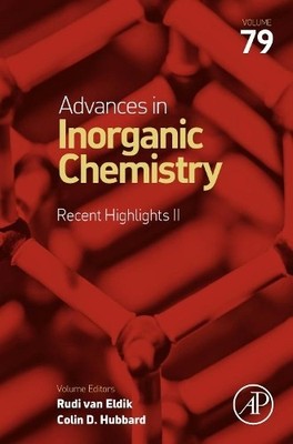 Advances in Inorganic Chemistry: Recent Highlights II - 9780323999724