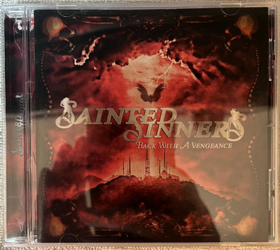 Sainted Sinners - Back With A Vengeance - CD  Rare Bangalore Choir David Reece