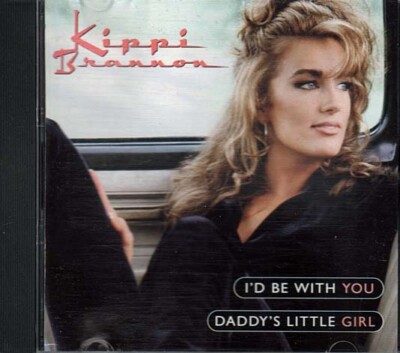 I'd Be With You ~ Kippi Brannon ~ Contemporary Country ~ CD ~ Good