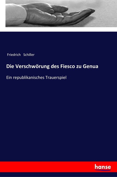 Friedrich Schiller | Die VerschwöRung Des Fiesco Zu Genua | Taschenbuch (2017)-image