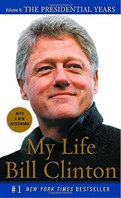 My Life: The Presidential Years (Vintage) - Clinton, Bill
