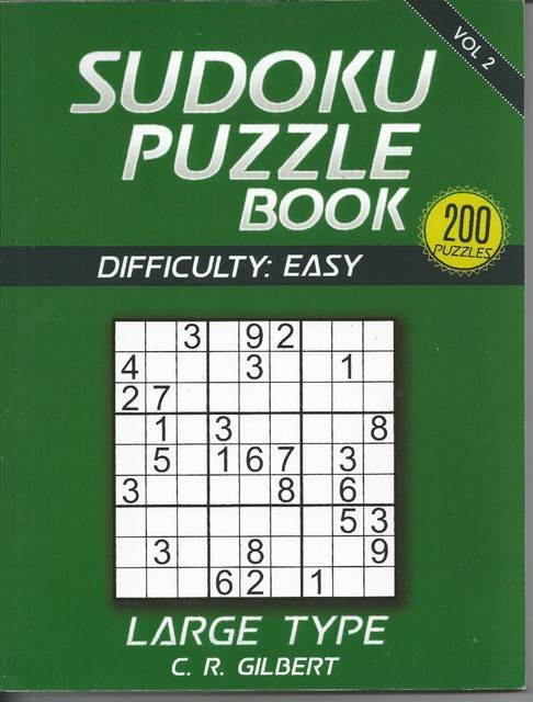 Sudoku Puzzle Book Easy Sudoku Puzzle Book Easy By C Gilbert 