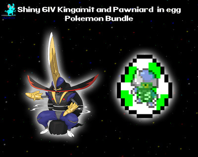   Shiny 6IV   Kingambit and Pawniard in egg Pokemon Bundle for Scarlet & Violet