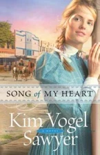 Song of My Heart - Paperback By Sawyer, Kim Vogel - GOOD