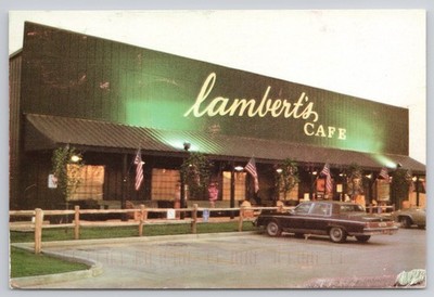 Lamberts Cafe Sikeston Missouri Home of Throwed Rolls Restaurant Postcard