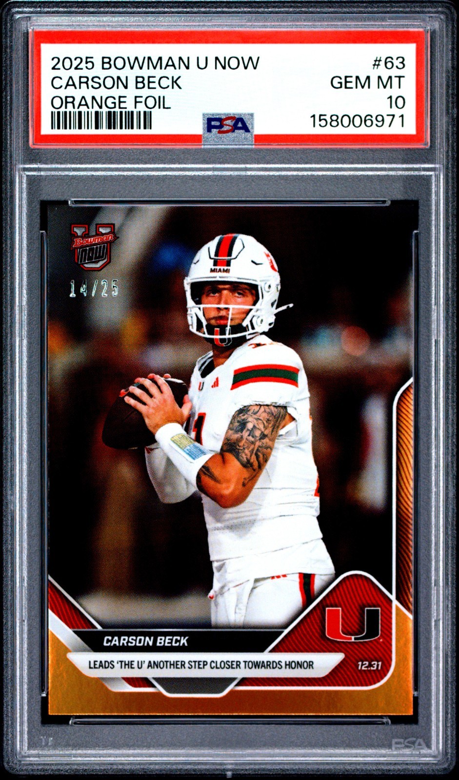 2025 Topps Bowman U Now Carson Beck #63 Orange Foil /25 PSA 10