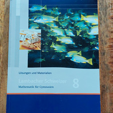 Klett Lambacher Schweizer 8 Lösungen & Mater...